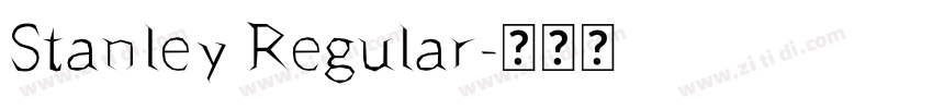 Stanley Regular字体转换